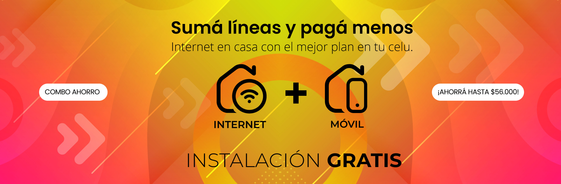 Combo: Internet + Móvil